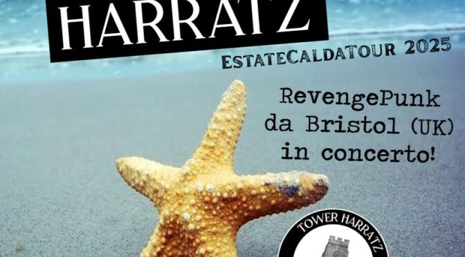 Giovedi 24 Luglio Tower Harratz, da Bristol